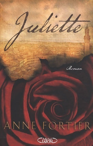 Livrenpoche : Juliette - Anne Fortier - Livre