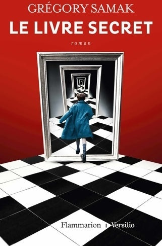 Livrenpoche : Le livre secret - Gregory Samak - Livre