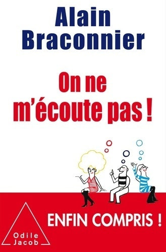 Livrenpoche : On ne m'écoute pas ! - Alain Braconnier - Livre