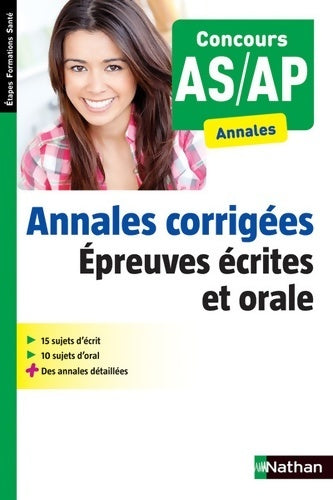 Livrenpoche : Annales corrigées épreuves écrites et orale. Concours AS/AP - Louisa Rebih - Livre