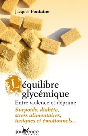 Livrenpoche : L'équilibre glycémique - Jacques Fontaine - Livre