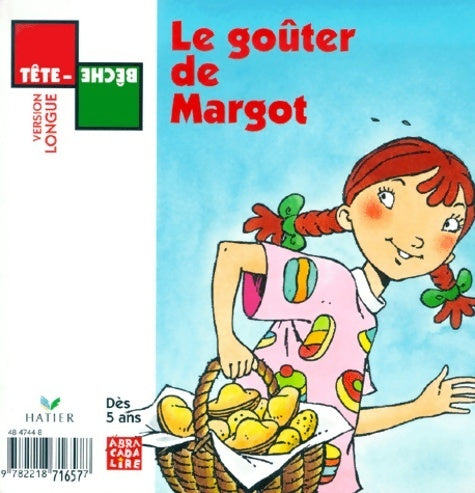 Livrenpoche : Le goûter de margot - René Escudié - Livre