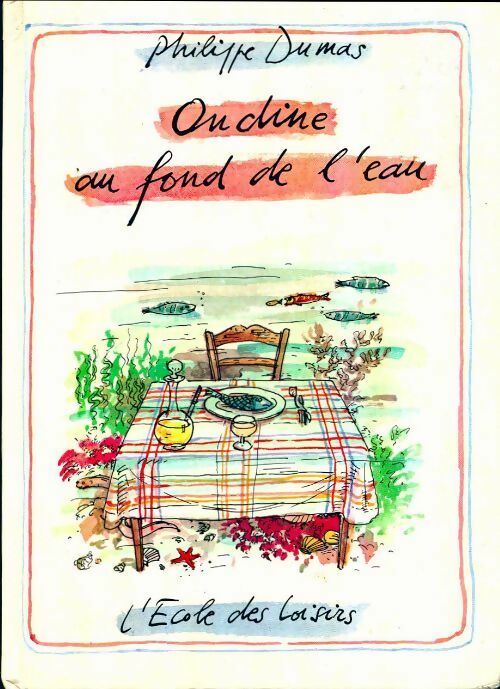 Livrenpoche : Ondine au fond de l' eau - Philippe Dumas - Livre