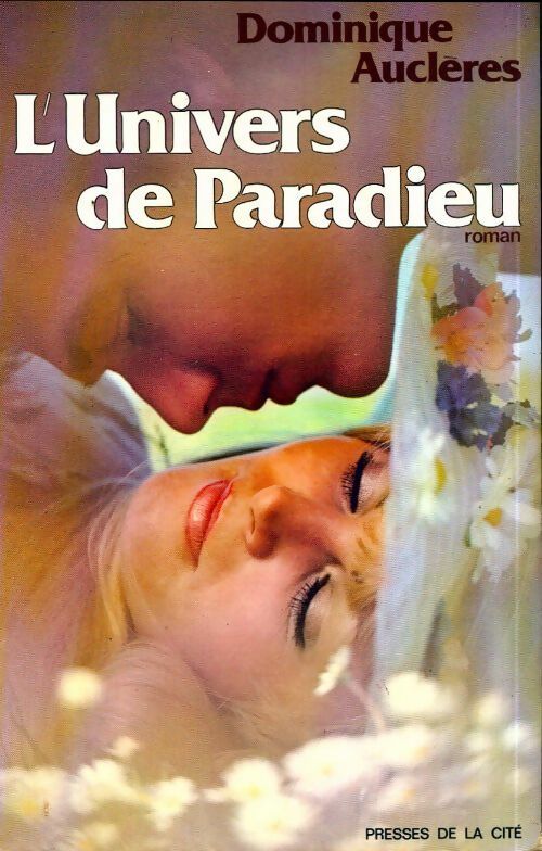 Livrenpoche : L'univers de Paradieu - Dominique Auclères - Livre
