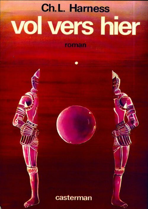 Livrenpoche : Vol vers hier - Charles Leonard Harness - Livre