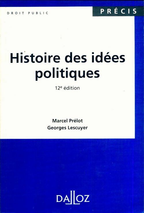 Livrenpoche : Histoire des idées politiques - Georges Lescuyer - Livre