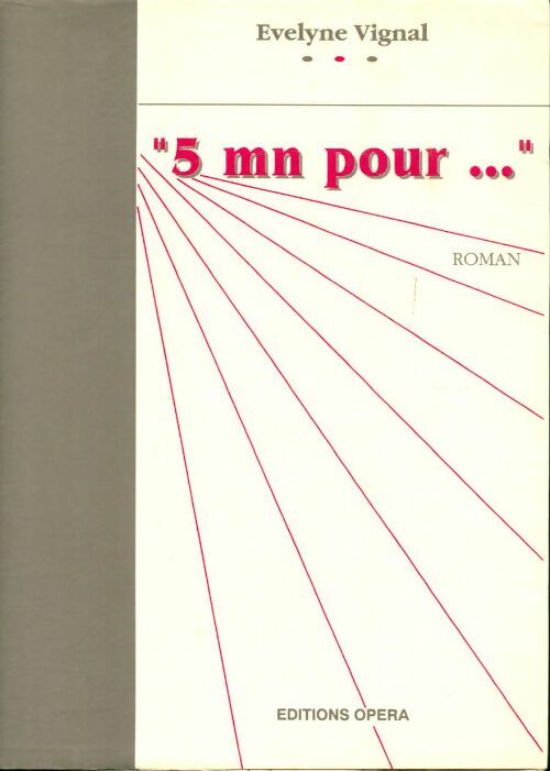 Livrenpoche : 5 mn pour... - Evelyne Vignal - Livre