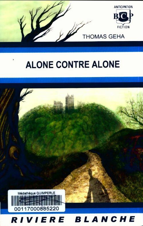 Livrenpoche : Alone contre alone - Thomas Geha - Livre