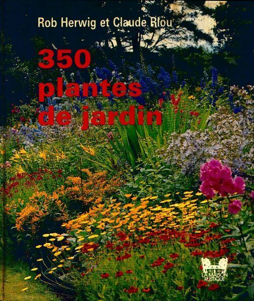 Livrenpoche : 350 plantes de jardin - Rob Herwig - Livre