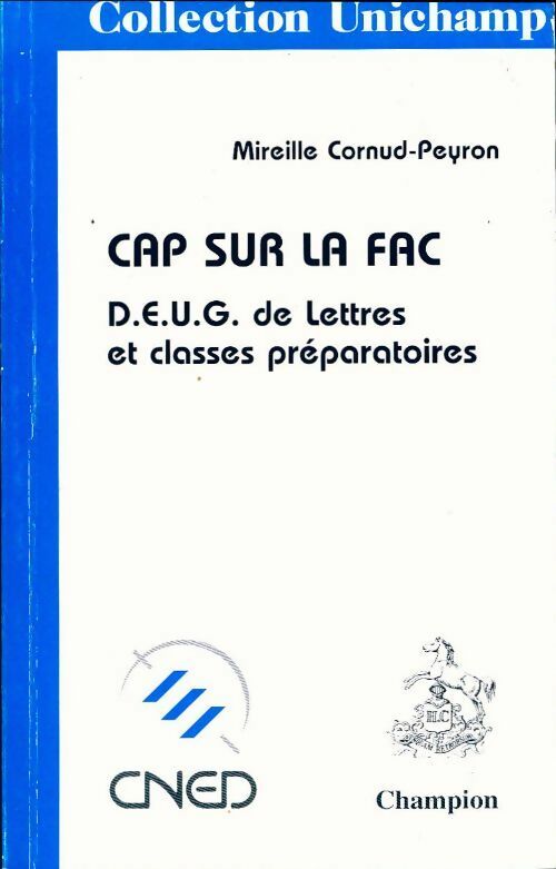 Livrenpoche : Cap sur la fac. DEUG de lettres et classes préparatoires - Mireille Cornud-Peyron - Livre