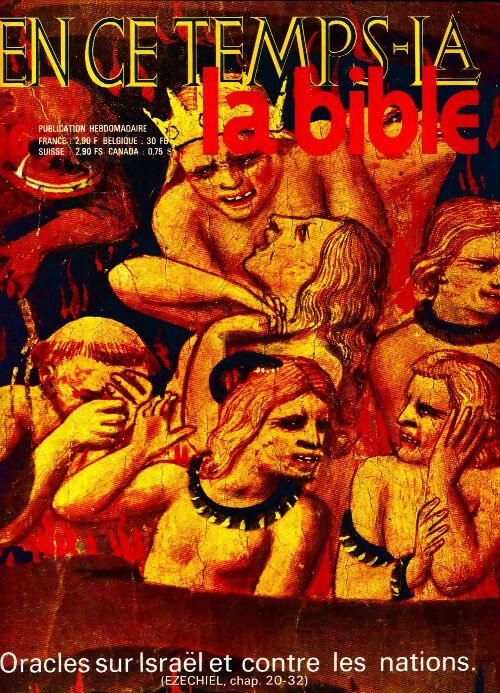 Livrenpoche : En ce temps-là la Bible n°66 : Oracles sur Israël et contre les nations - Collectif - Livre