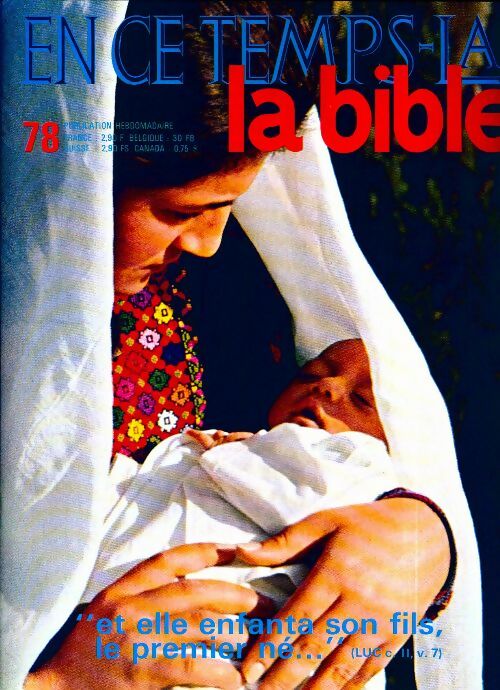 Livrenpoche : En ce temps-là la Bible n°78 : Elle enfanta son fils, le premier né - Collectif - Livre