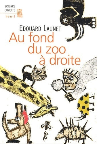 Livrenpoche : Au fond du zoo à droite - Edouard Launet - Livre