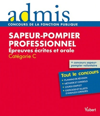 Livrenpoche : Sapeur-pompier professionnel, épreuves écrites et orale Catégorie C - François Lavedan - Livre