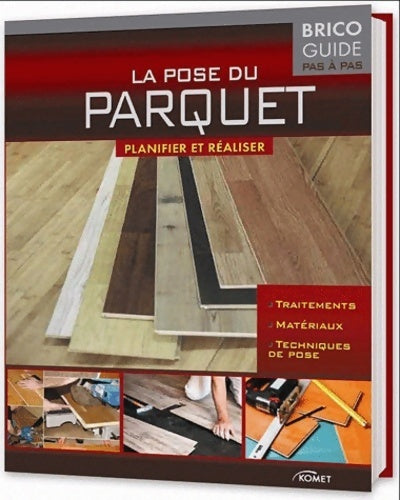 Livrenpoche : La pose du parquet - Collectif - Livre