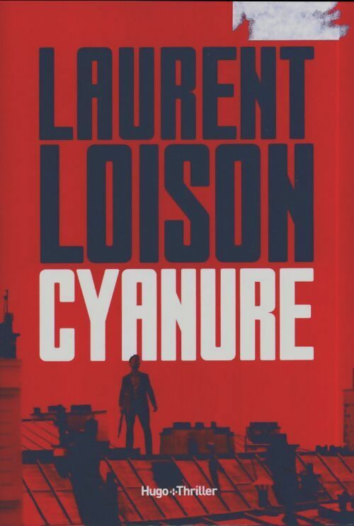 Livrenpoche : Cyanure - Laurent Loison - Livre