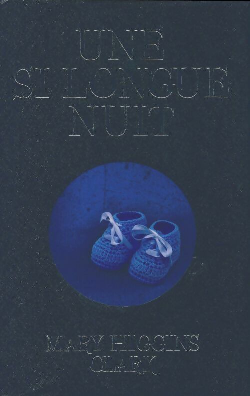 Livrenpoche : Une si longue nuit - Mary Higgins Clark - Livre