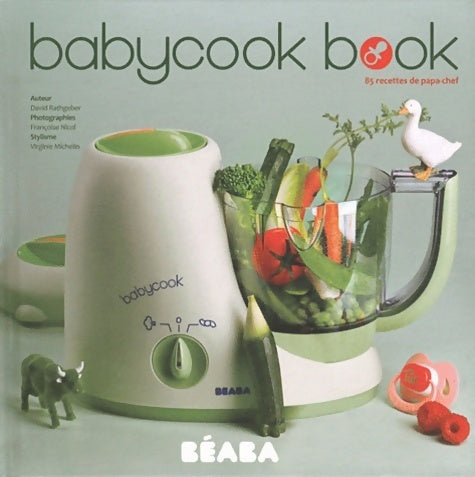 Babycook book - David Rathgeber -  Culinaires GF - Livre
