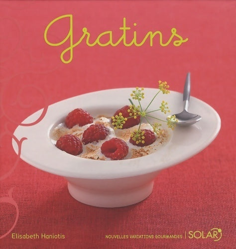 Livrenpoche : Gratins - Elisabeth Haniotis - Livre