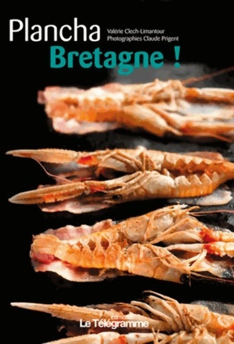 Livrenpoche : Plancha Bretagne ! - Valérie Clech-LImantour - Livre