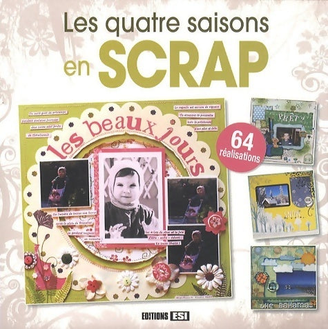 Livrenpoche : Les quatre saisons en scrap - Collectif - Livre