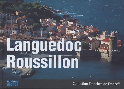 Livrenpoche : Languedoc-Roussillon - William Bouzigues - Livre