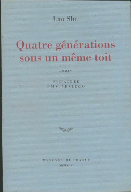 Livrenpoche : Quatre générations sous un même toit Tome I - Lao She - Livre