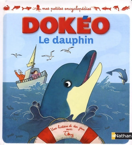 Livrenpoche : Le dauphin - Cécile Jugla - Livre