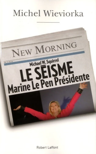 Livrenpoche : Le séisme - Michel Wieviorka - Livre