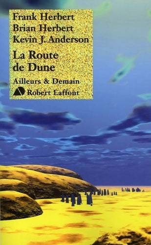 La route de Dune - Brian Herbert, Frank Herbert - Livre