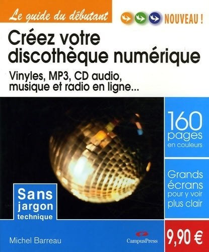 Livrenpoche : Créez votre discothèque numérique - Michel Barreau - Livre