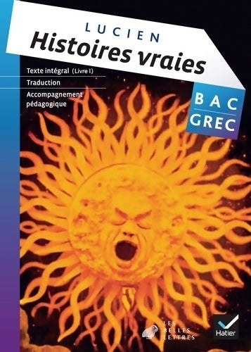 Livrenpoche : Histoires vraies livre I - Lucien De Samosate - Livre