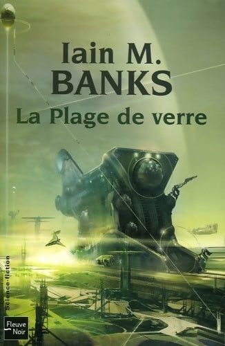 Livrenpoche : La plage de verre - Iain M. Banks - Livre