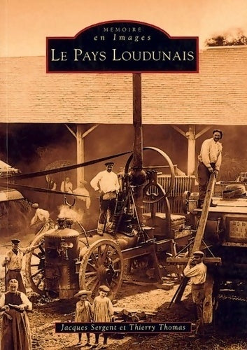 Livrenpoche : Le Pays Loudunais - Jacques Sergent - Livre