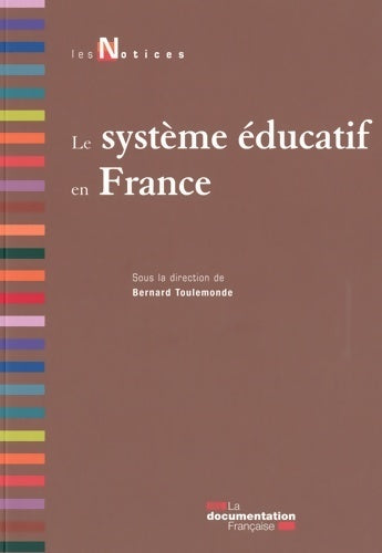 Livrenpoche : Le système éducatif en France - Bernard Toulemonde - Livre