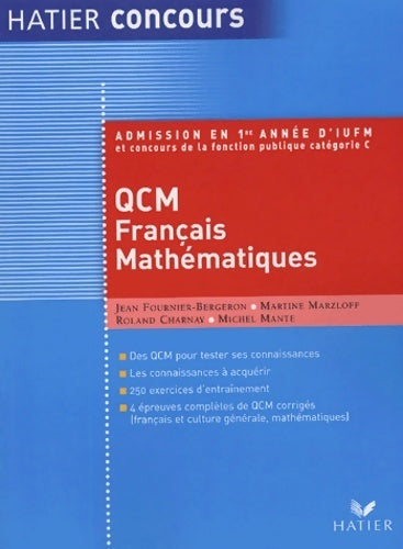 Livrenpoche : QCM français mathématiques. Admission en 1ère année d'IUFM - Jean Fournier-Bergeron - Livre