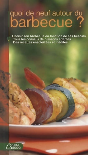 Livrenpoche : Quoi de neuf autour du barbecue ? - Michel Rubin - Livre