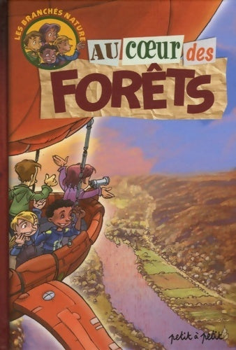 Livrenpoche : Au coeur des forêts - Oliv' - Livre
