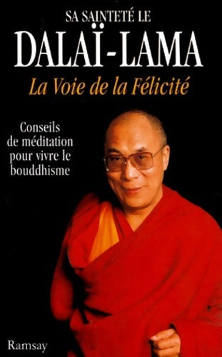 La voie de la félicité - Dalaï-Lama - Livre