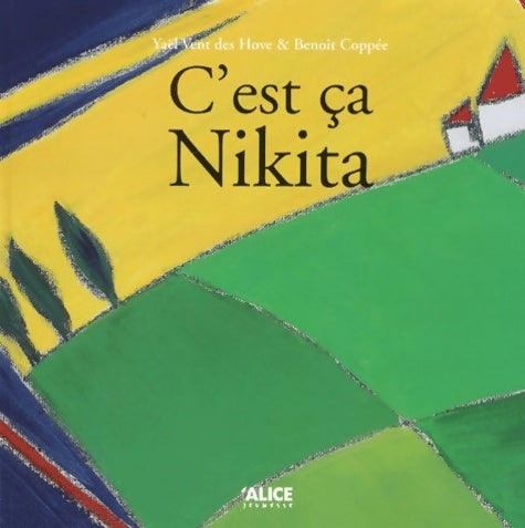 Livrenpoche : C'est ça Nikita - Yaël Vent Des Hove - Livre