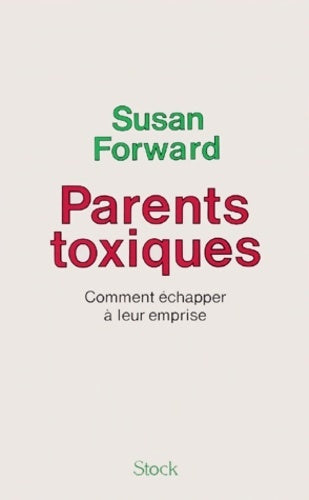 Livrenpoche : Parents toxiques - Susan Forward - Livre