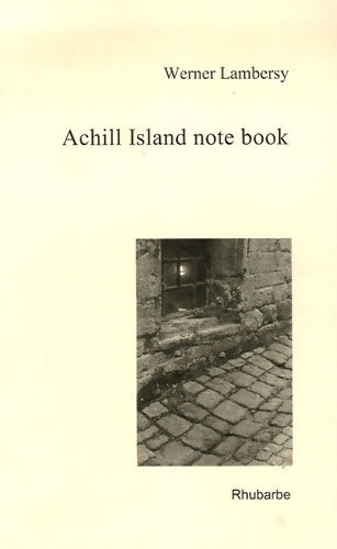 Livrenpoche : Achill island note book - Werner Lambersy - Livre
