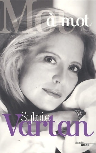 Livrenpoche : Mot à mot - Sylvie Vartan - Livre