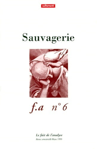 Livrenpoche : Sauvagerie - Collectif - Livre