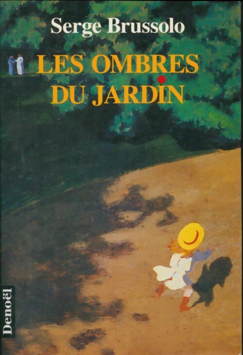 Livrenpoche : Les ombres du jardin - Serge Brussolo - Livre