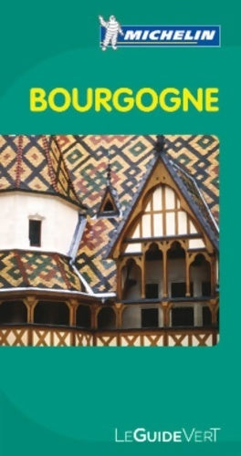 Livrenpoche : Bourgogne 2011 - Collectif - Livre