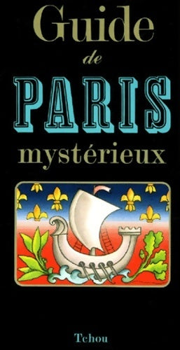 Livrenpoche : Guide de Paris mystérieux - Collectif - Livre