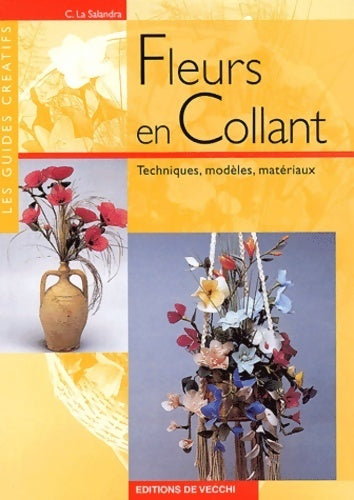 Livrenpoche : Fleurs en collant - Carmela La Salandra - Livre