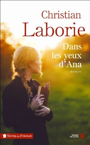 Dans les yeux d'Ana - Christian Laborie - Livre