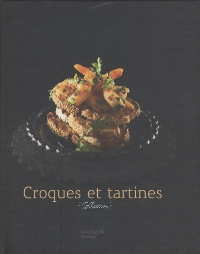 Livrenpoche : Croques et tartines - Maya Nuq-Barakat - Livre
